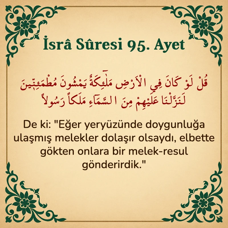 İsra Suresi 95. Ayet Arapça ve Türkçe meali