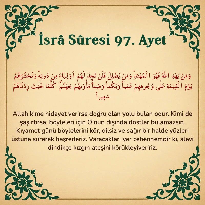 İsra Suresi 97. Ayet Arapça ve Türkçe meali
