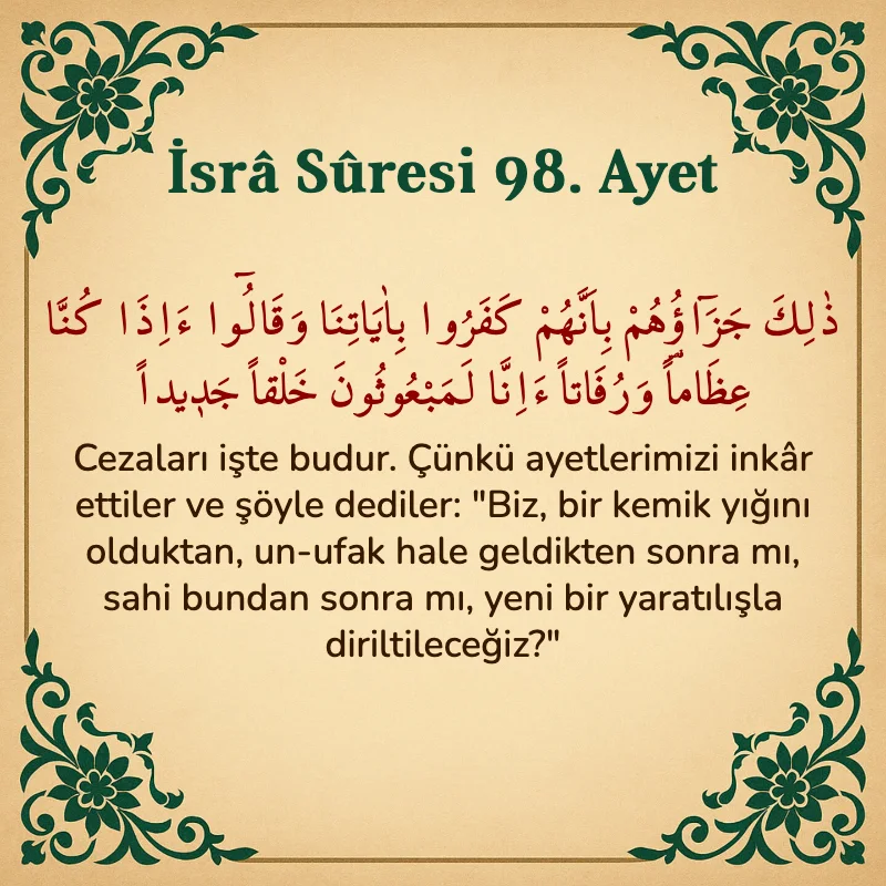 İsra Suresi 98. Ayet Arapça ve Türkçe meali