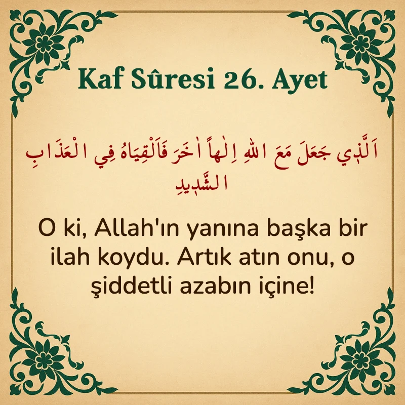 Kaf Suresi 26. Ayet Arapça ve Türkçe meali