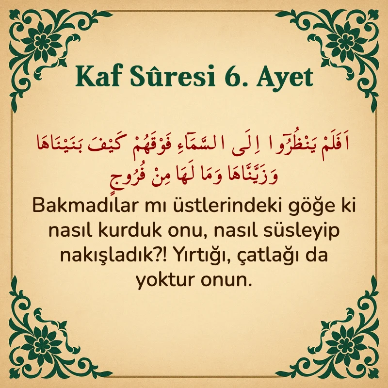 Kaf Suresi 6. Ayet Arapça ve Türkçe meali