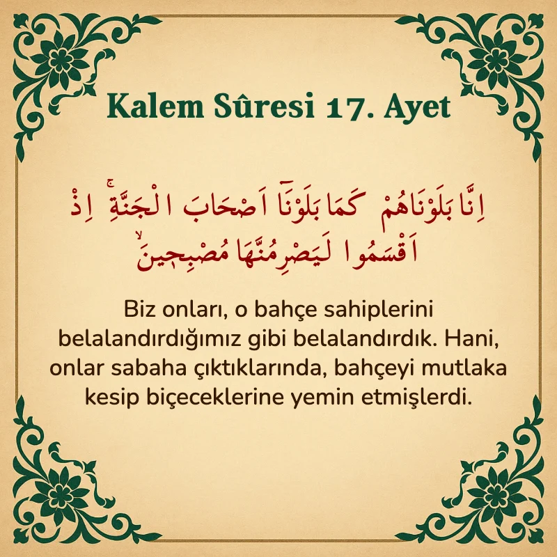 Kalem Suresi 17. Ayet Arapça ve Türkçe meali