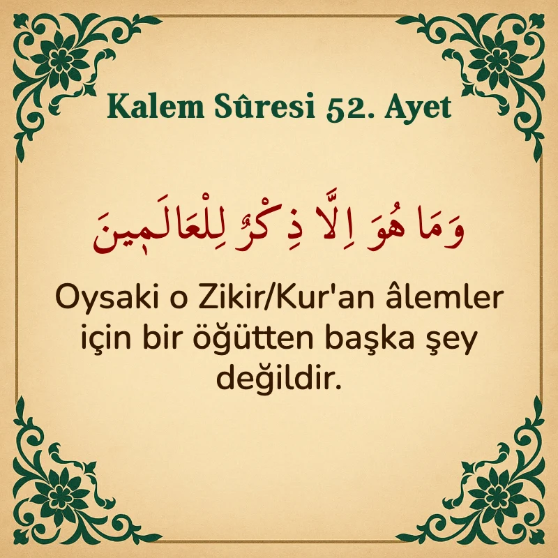 Kalem Suresi 52. Ayet Arapça ve Türkçe meali