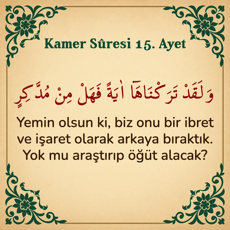 Kamer Suresi 15. Ayet Arapça ve Türkçe meali
