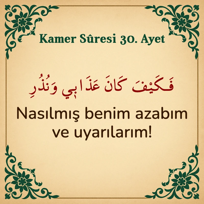 Kamer Suresi 30. Ayet Arapça ve Türkçe meali