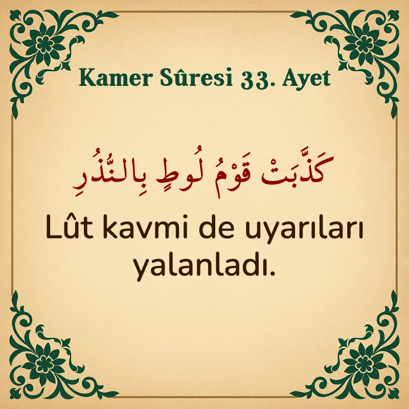 Kamer Suresi 33. Ayet Arapça ve Türkçe meali
