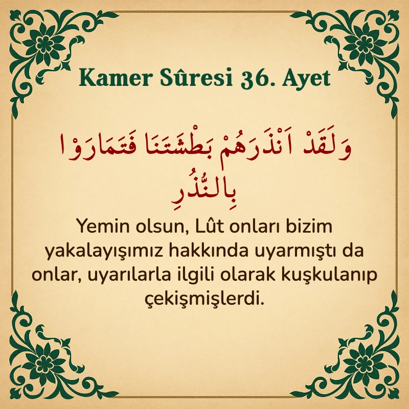 Kamer Suresi 36. Ayet Arapça ve Türkçe meali