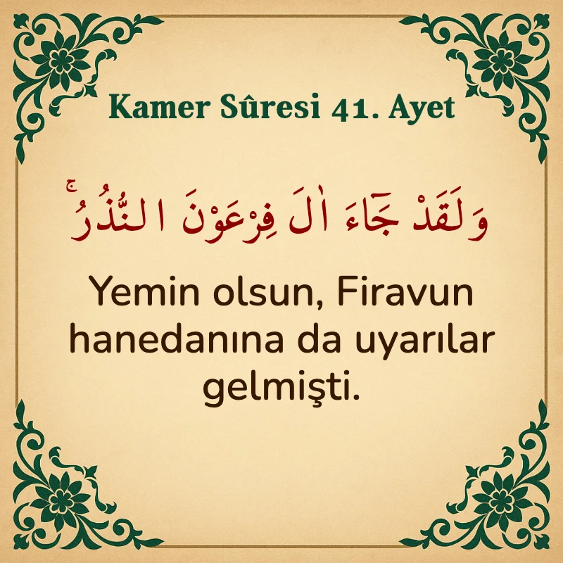 Kamer Suresi 41. Ayet Arapça ve Türkçe meali