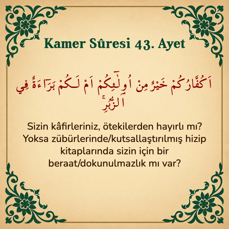 Kamer Suresi 43. Ayet Arapça ve Türkçe meali