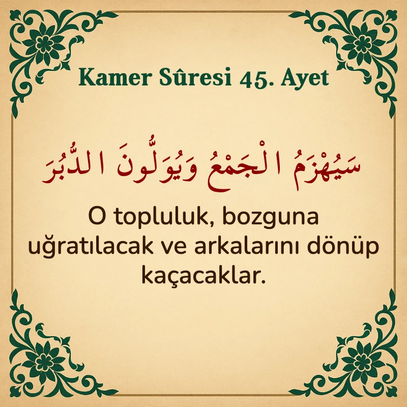Kamer Suresi 45. Ayet Arapça ve Türkçe meali