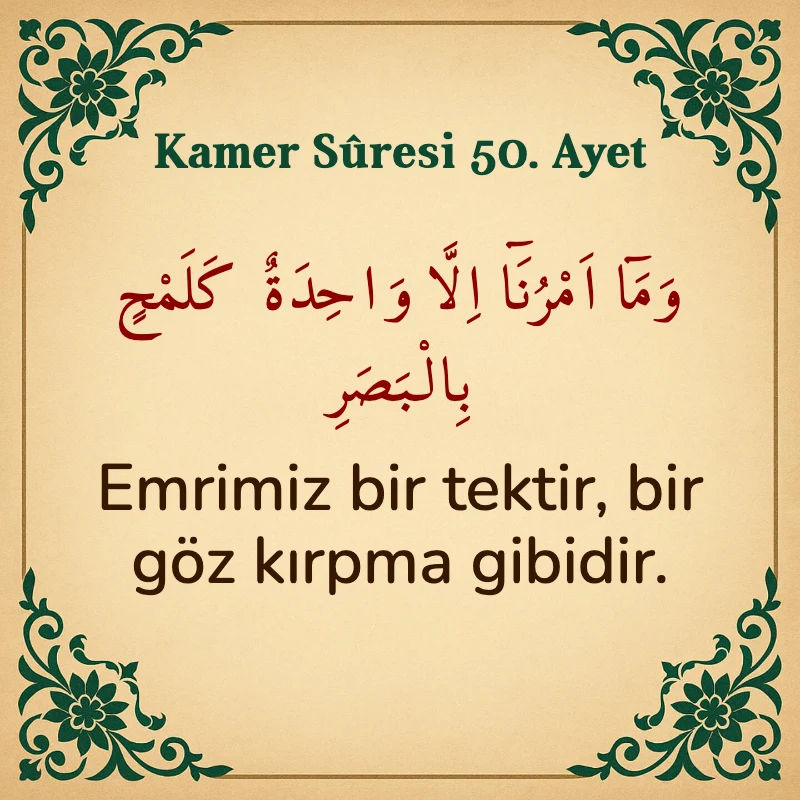 Kamer Suresi 50. Ayet Arapça ve Türkçe meali