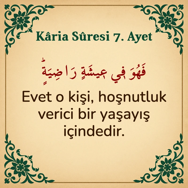 Karia Suresi 7. Ayet Arapça ve Türkçe meali