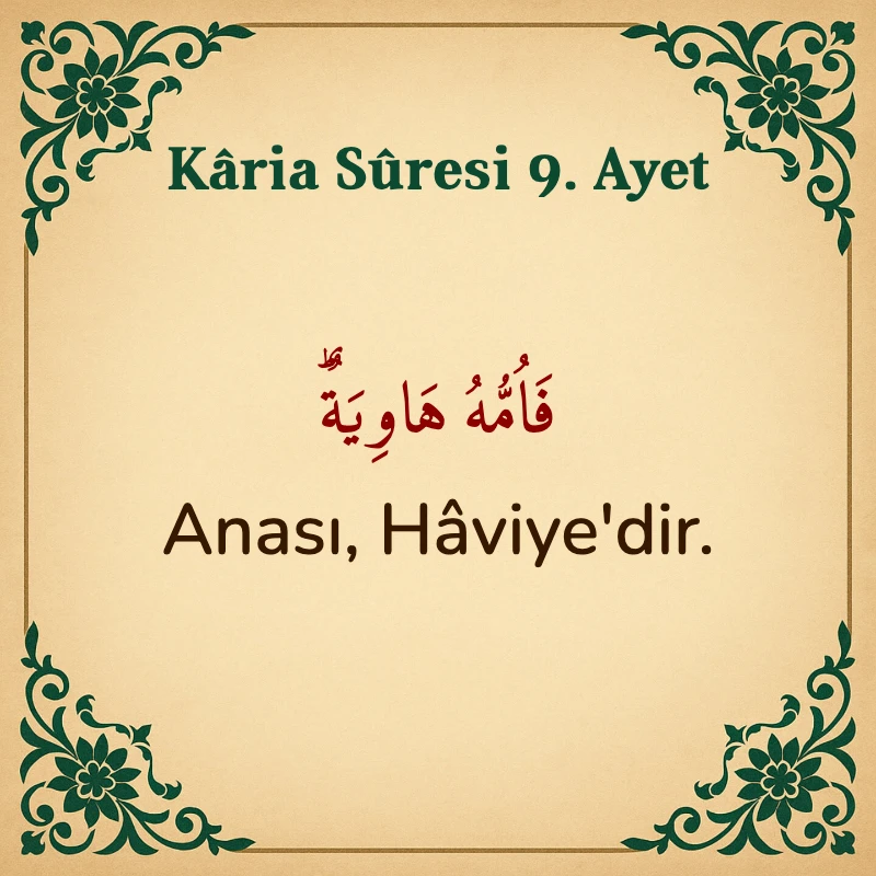 Karia Suresi 9. Ayet Arapça ve Türkçe meali