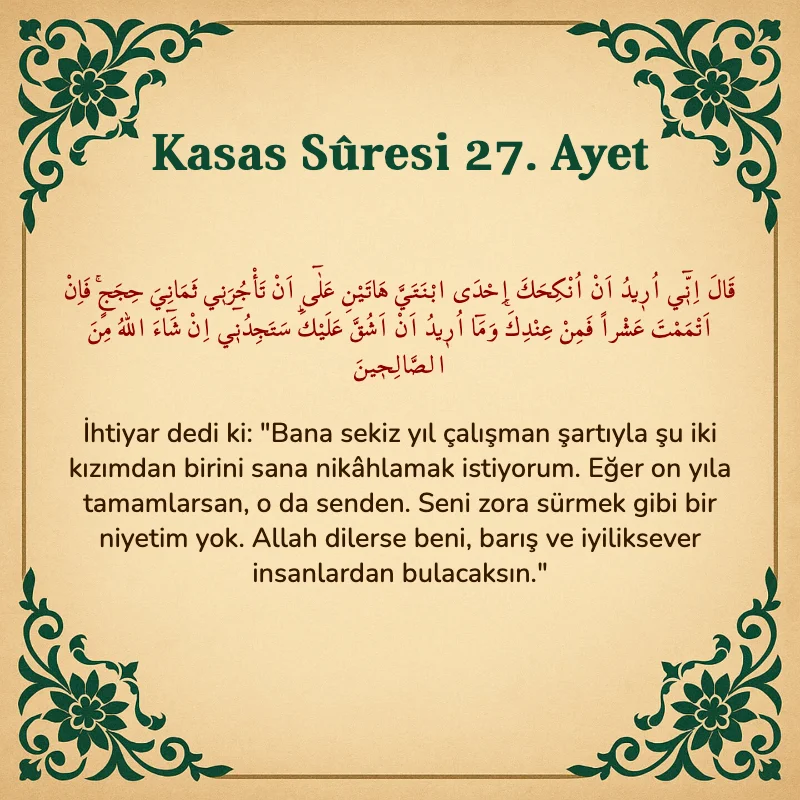 Kasas Suresi 27. Ayet Arapça ve Türkçe meali