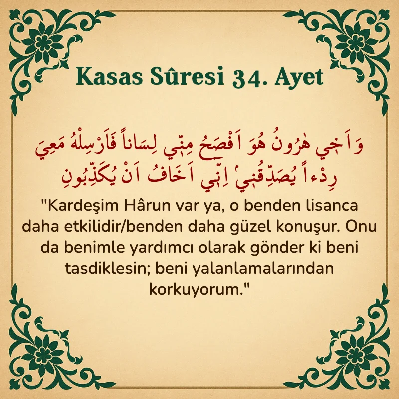 Kasas Suresi 34. Ayet Arapça ve Türkçe meali