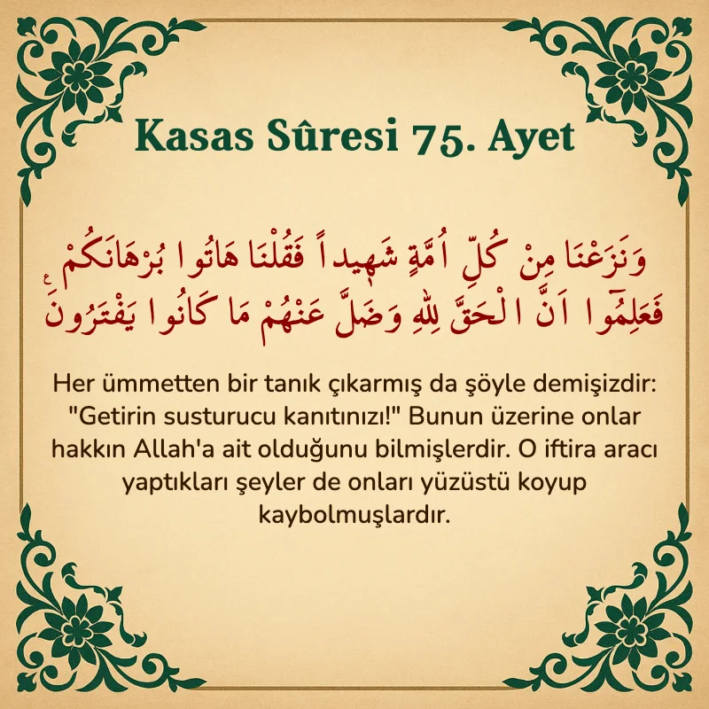 Kasas Suresi 75. Ayet Arapça ve Türkçe meali