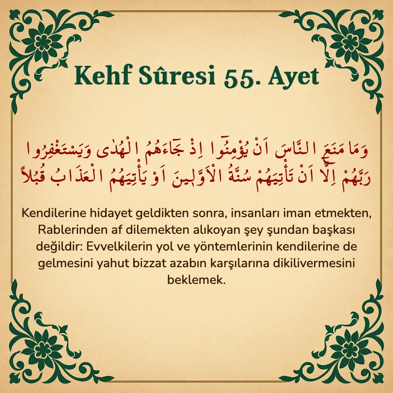 Kehf Suresi 55. Ayet Arapça ve Türkçe meali