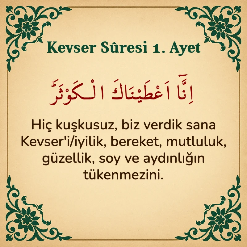 Kevser Suresi 1. Ayet Arapça ve Türkçe meali