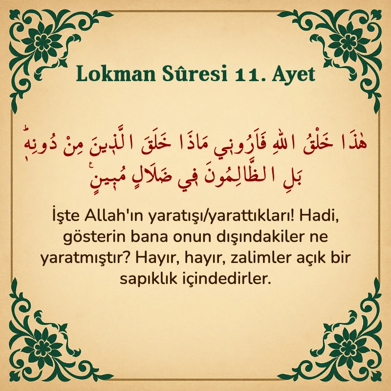 Lokman Suresi 11. Ayet Arapça ve Türkçe meali