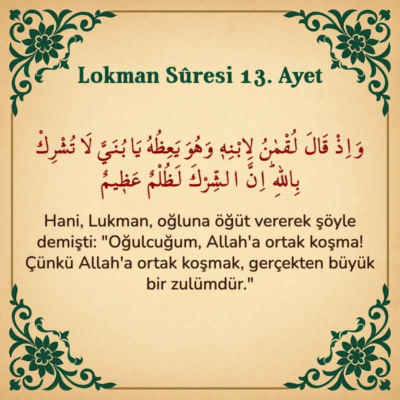 Lokman Suresi 13. Ayet Arapça ve Türkçe meali