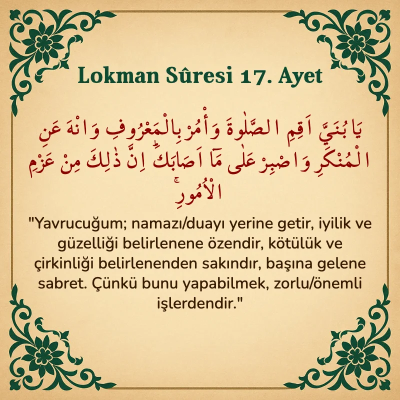 Lokman Suresi 17. Ayet Arapça ve Türkçe meali