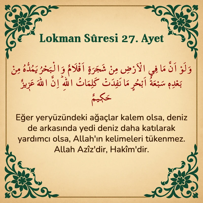 Lokman Suresi 27. Ayet Arapça ve Türkçe meali