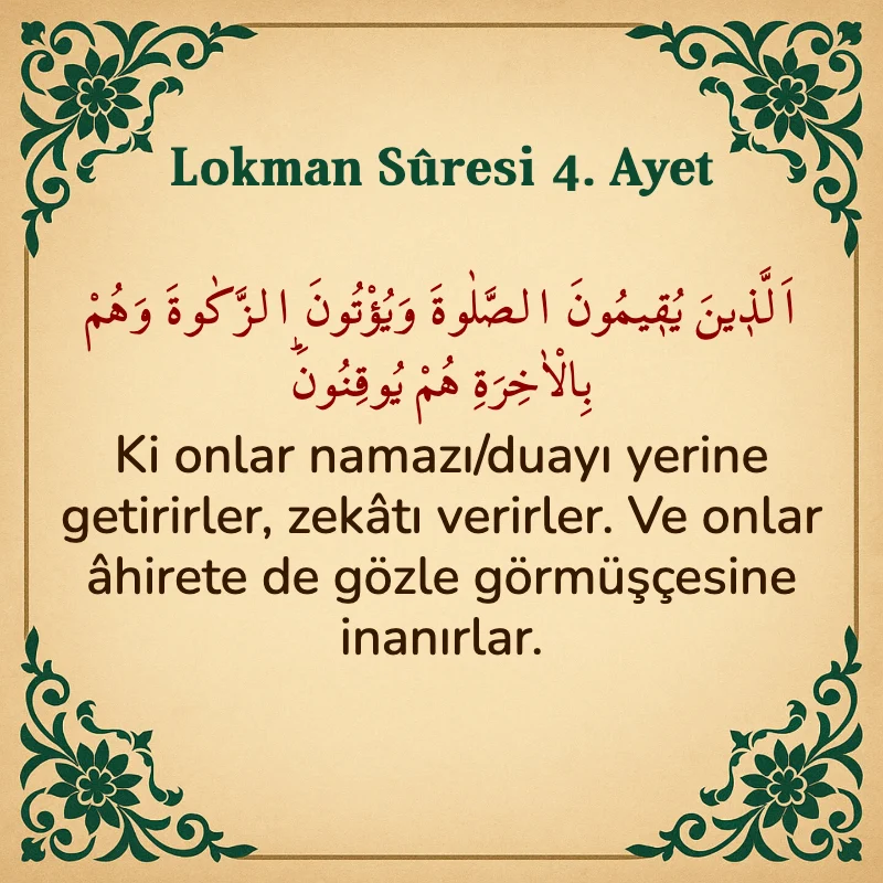Lokman Suresi 4. Ayet Arapça ve Türkçe meali