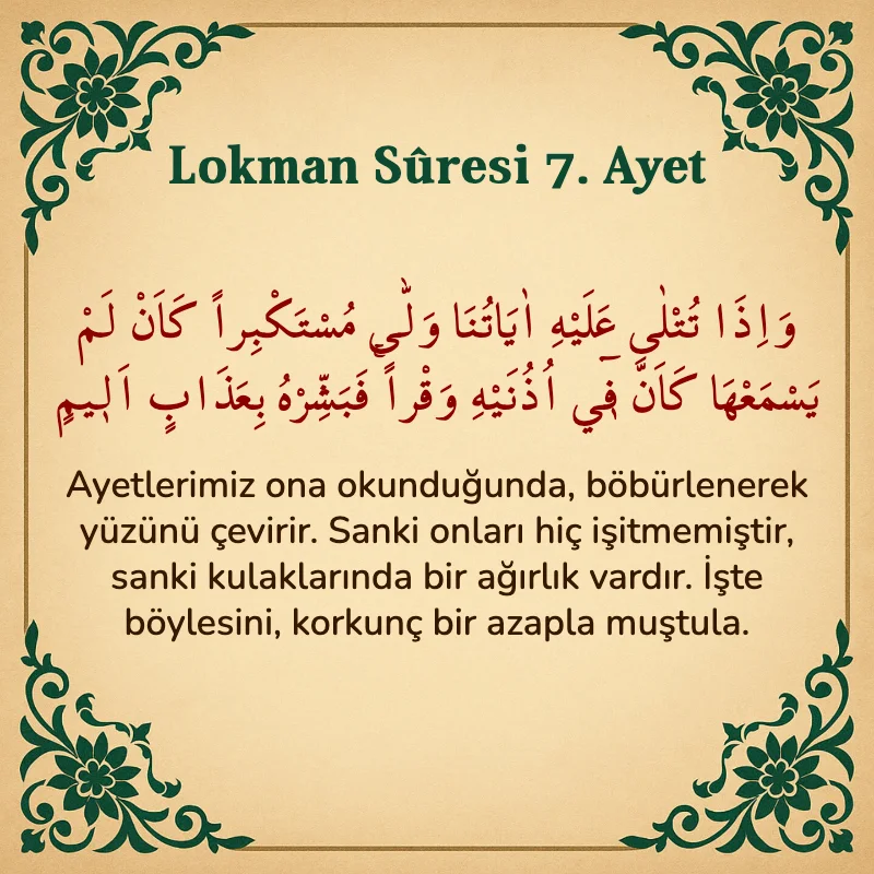 Lokman Suresi 7. Ayet Arapça ve Türkçe meali