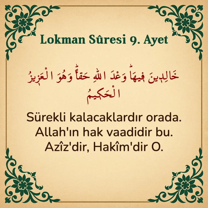Lokman Suresi 9. Ayet Arapça ve Türkçe meali