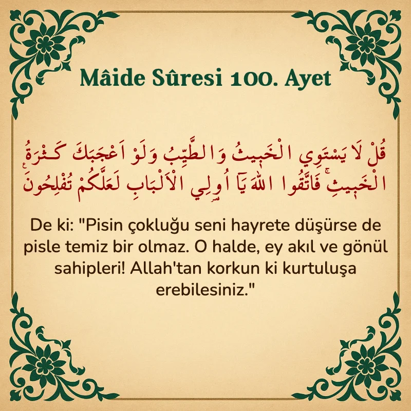 Mâide Sûresi 100. Ayet Arapça ve Türkçe meali