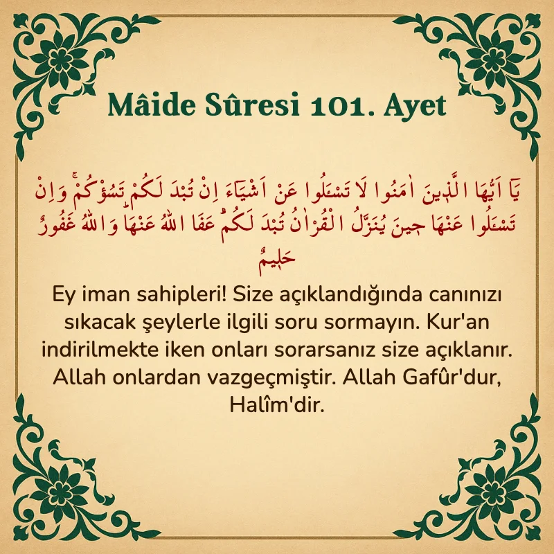 Mâide Sûresi 101. Ayet Arapça ve Türkçe meali