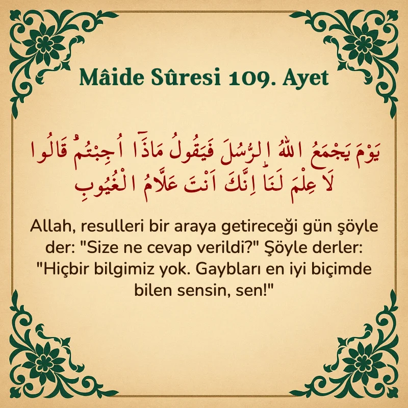 Mâide Sûresi 109. Ayet Arapça ve Türkçe meali