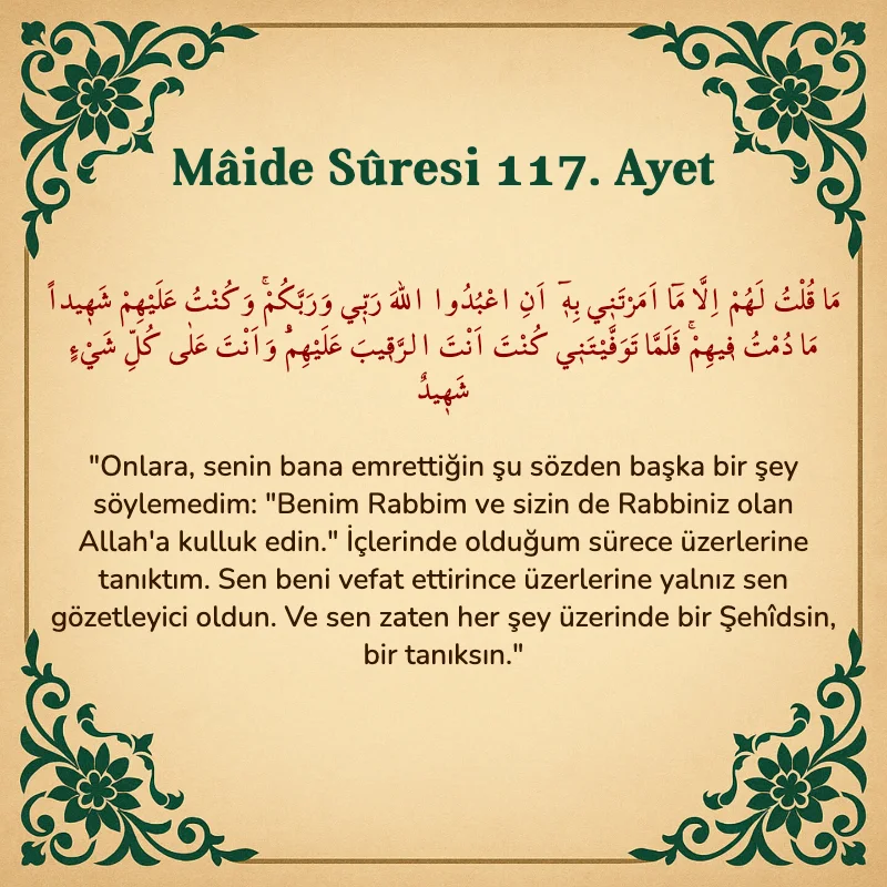 Mâide Sûresi 117. Ayet Arapça ve Türkçe meali