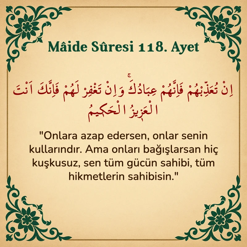 Mâide Sûresi 118. Ayet Arapça ve Türkçe meali