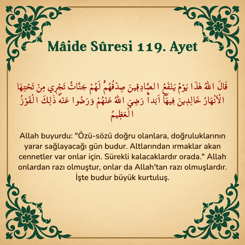 Mâide Sûresi 119. Ayet Arapça ve Türkçe meali