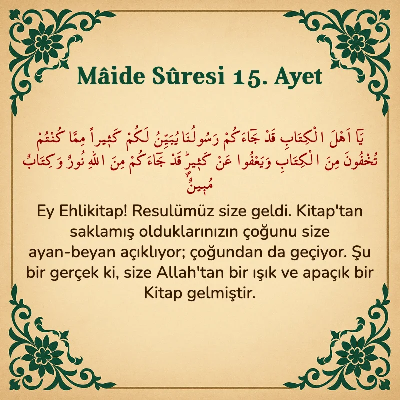 Mâide Sûresi 15. Ayet Arapça ve Türkçe meali