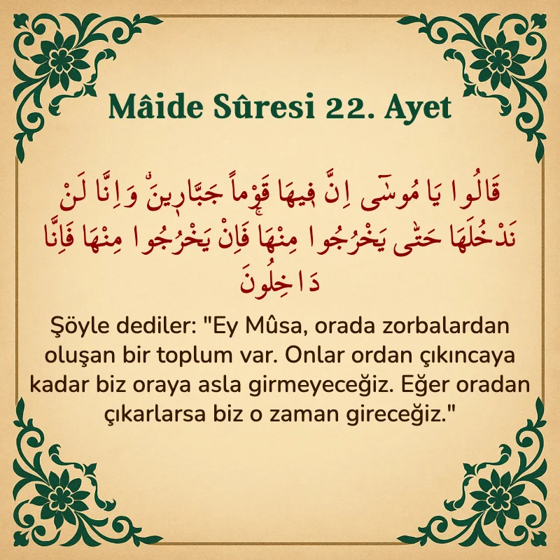 Mâide Sûresi 22. Ayet Arapça ve Türkçe meali