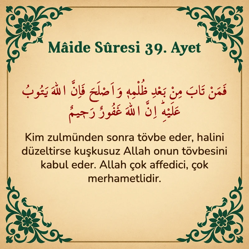 Mâide Sûresi 39. Ayet Arapça ve Türkçe meali