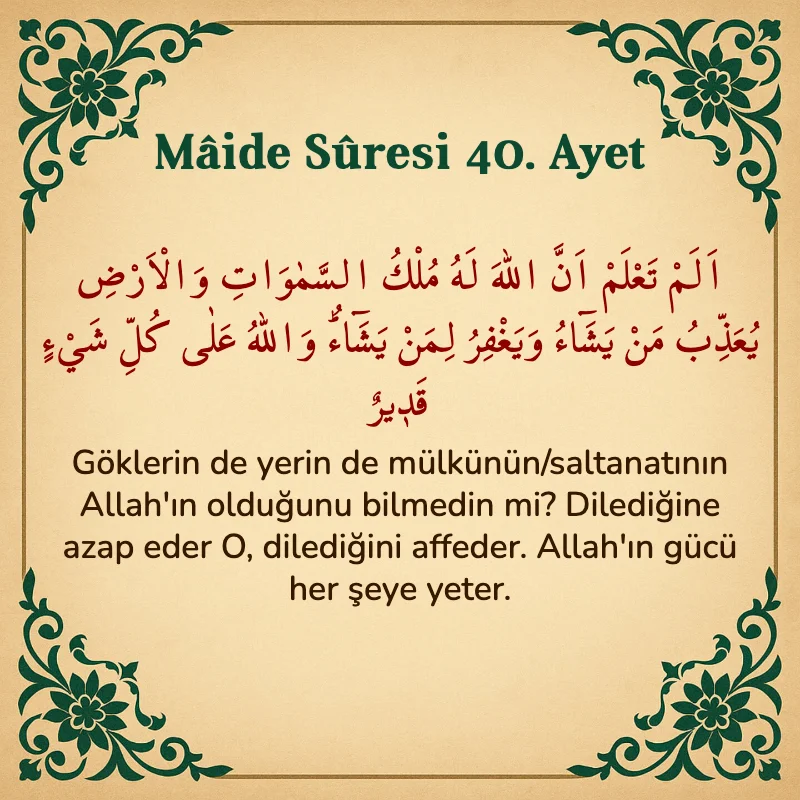 Mâide Sûresi 40. Ayet Arapça ve Türkçe meali