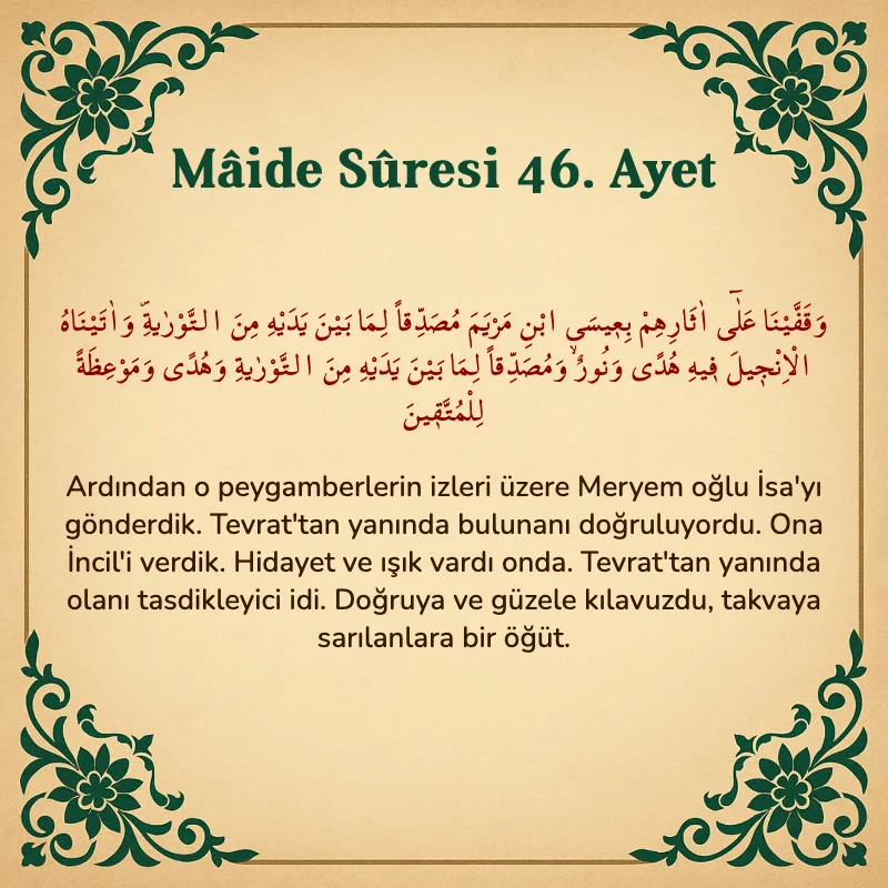 Mâide Sûresi 46. Ayet Arapça ve Türkçe meali