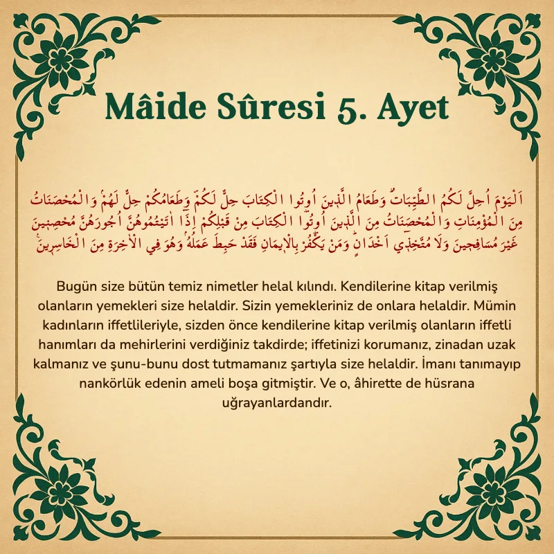Mâide Sûresi 5. Ayet Arapça ve Türkçe meali