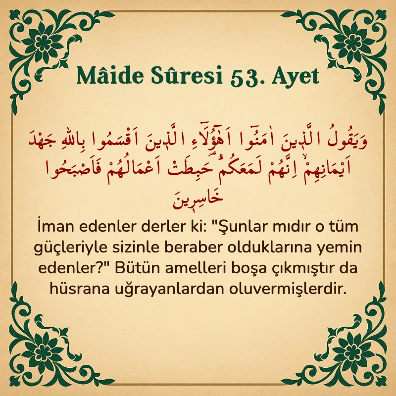 Mâide Sûresi 53. Ayet Arapça ve Türkçe meali
