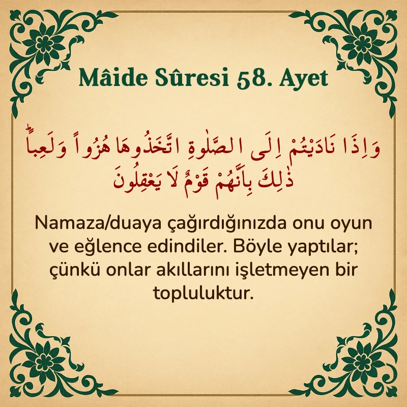 Mâide Sûresi 58. Ayet Arapça ve Türkçe meali