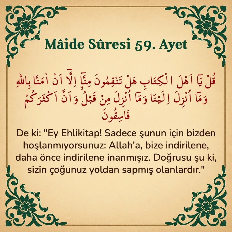 Mâide Sûresi 59. Ayet Arapça ve Türkçe meali