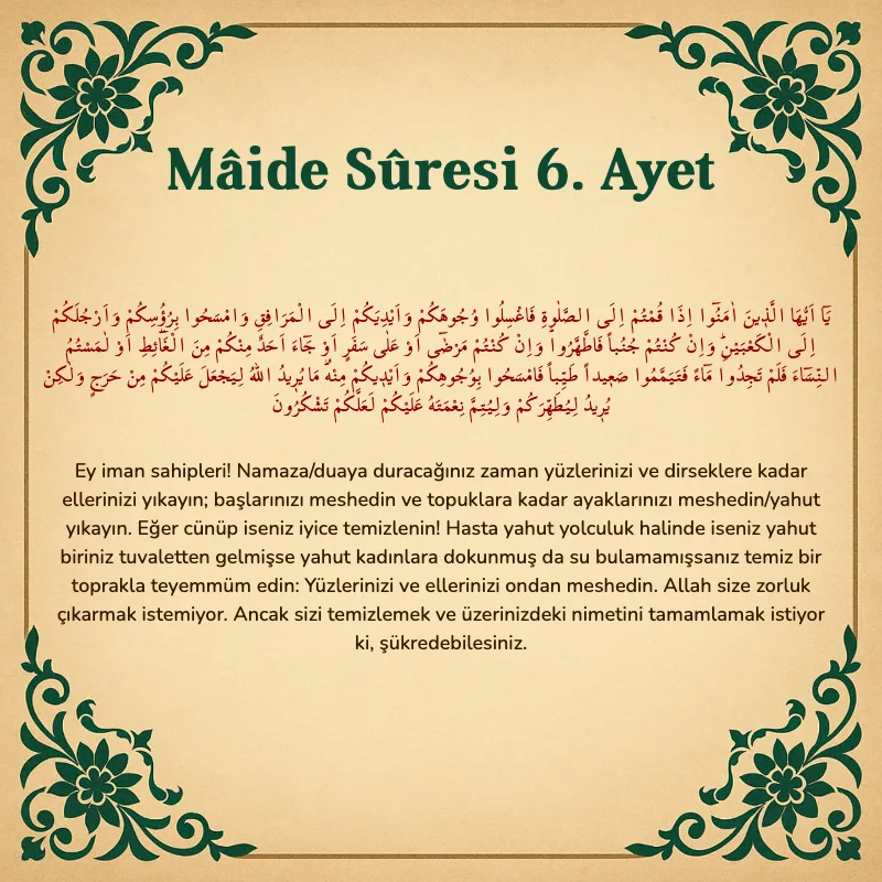 Mâide Sûresi 6. Ayet Arapça ve Türkçe meali