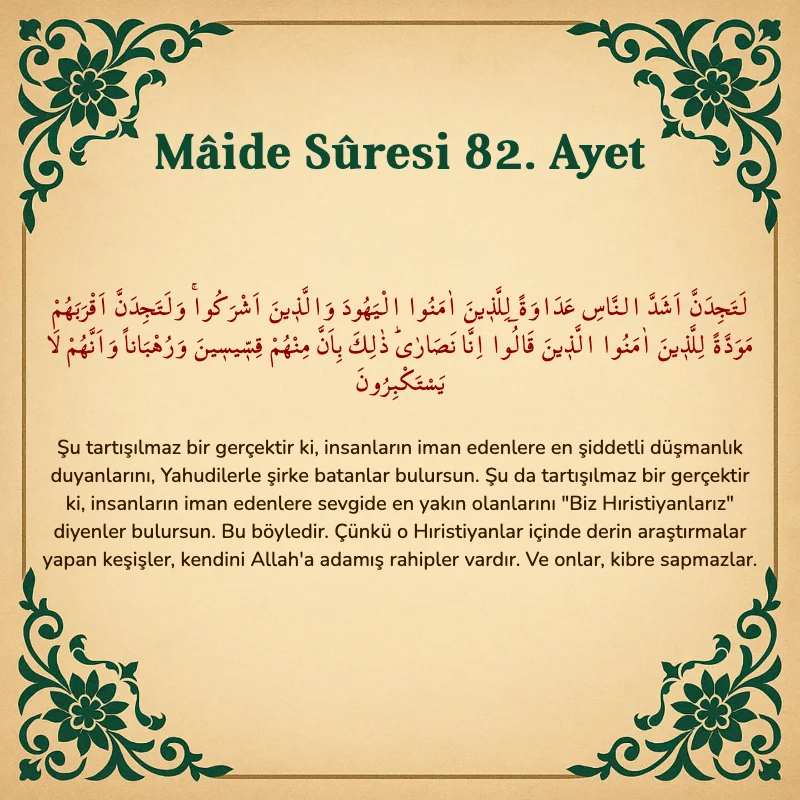 Mâide Sûresi 82. Ayet Arapça ve Türkçe meali