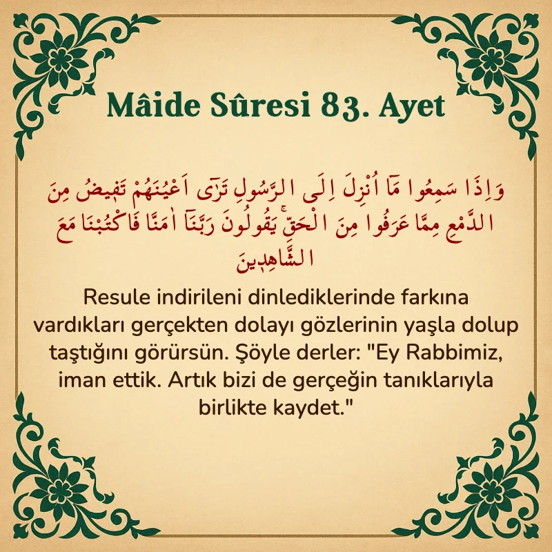 Mâide Sûresi 83. Ayet Arapça ve Türkçe meali