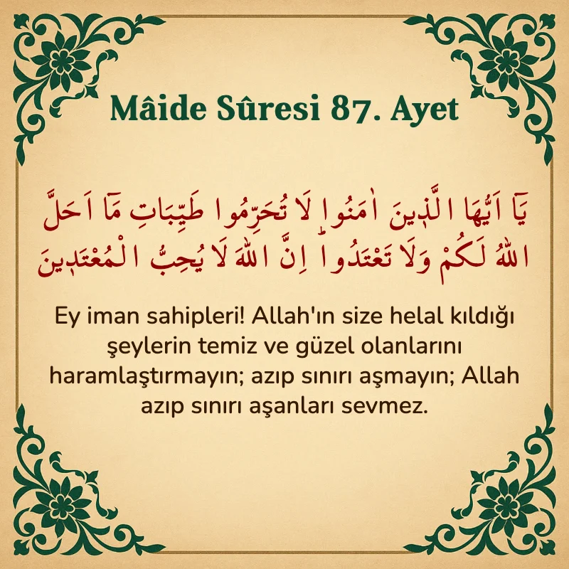 Mâide Sûresi 87. Ayet Arapça ve Türkçe meali