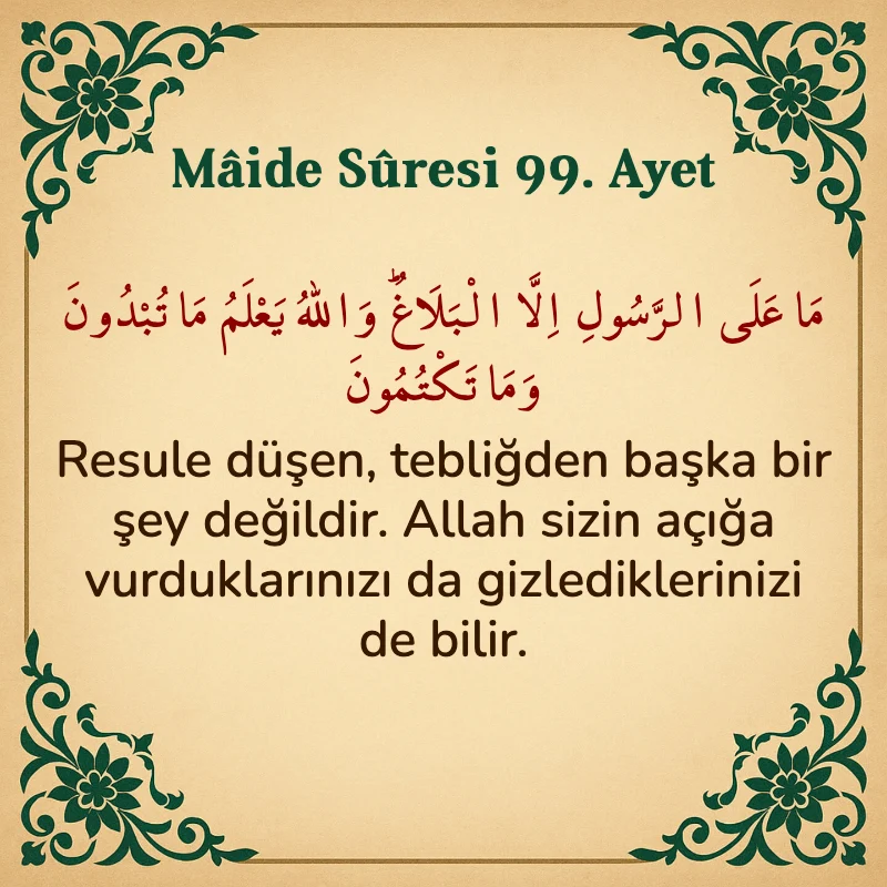 Mâide Sûresi 99. Ayet Arapça ve Türkçe meali
