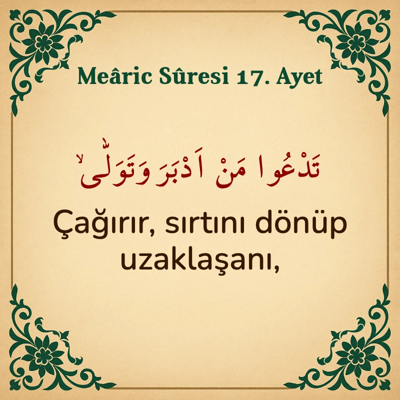 Mearic Suresi 17. Ayet Arapça ve Türkçe meali